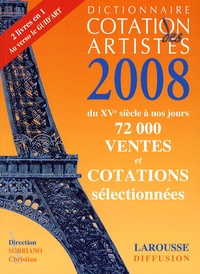 Christian Sorriano - Dictionnaire cotation des artistes 2008.