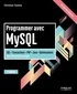 Christian Soutou - Programmer avec MySQL.