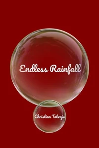 Endless Rainfall
