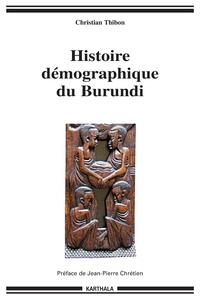 Christian Thibon - Histoire démographique du Burundi.