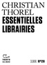 Christian Thorel - Essentielles librairies.