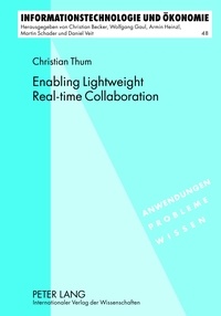 Christian Thum - Enabling Lightweight Real-time Collaboration.