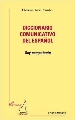 Christian Tiako Youadjeu - Diccionario comunicativo del español.