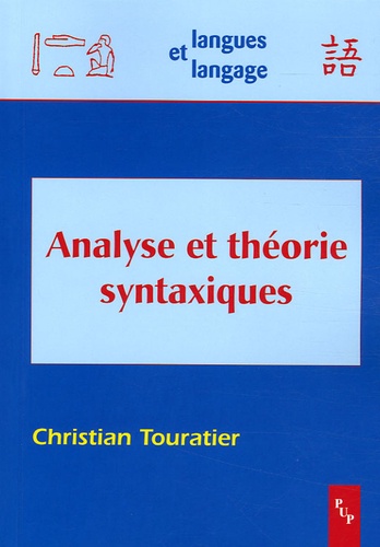 Christian Touratier - Analyse et théorie syntaxiques.