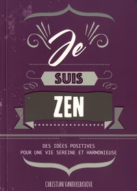 Je suis zen