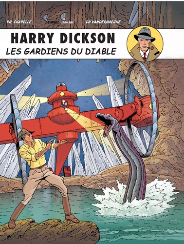Harry Dickson Tome 10 Les gardiens du diable. Les gardiens du gouffre 2