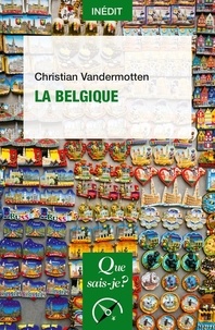 Christian Vandermotten - La Belgique.
