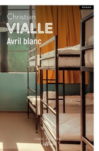 Christian Vialle - Avril blanc.