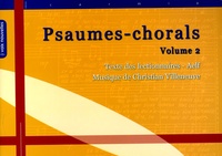 Christian Villeneuve - Psaumes-chorals - Tome 2.
