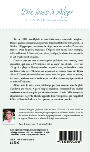 Dix jours à Alger. Carnets d'un Printemps manqué. Février 2011