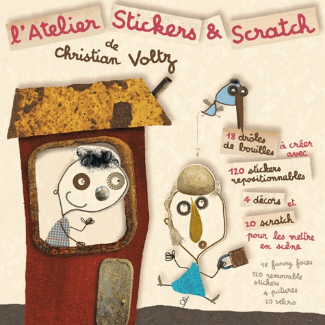 Christian Voltz - L'atelier stickers & scratch de Christian Voltz.