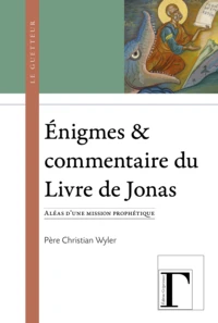 Enigmes & commentaire du livre de Jonas