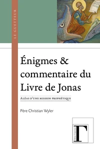 Enigmes & commentaire du livre de Jonas