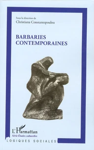 Barbaries contemporaines