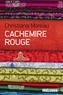 Christiana Moreau - Cachemire rouge.