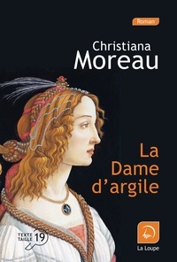 Christiana Moreau - La dame d'argile.