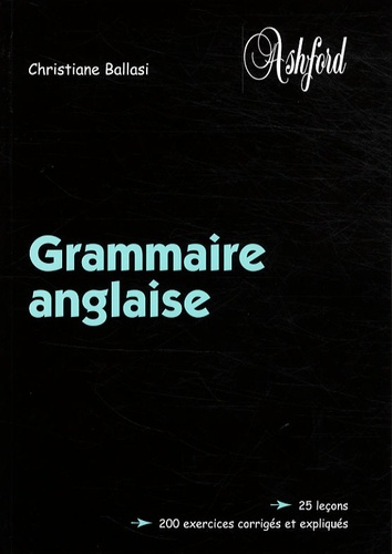 Christiane Ballasi - Grammaire anglaise.