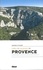 Cimes et falaises de Provence. 35 randonnées d'exception hors des sentiers battus