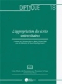 L'appropriation des écrits universitaires