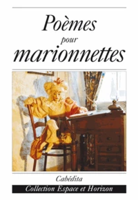 Poèmes pour marionnettes