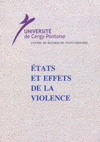 Christiane Chaulet-Achour - Etats et effets de la violence.