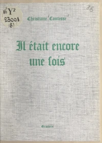 Il était encore une fois