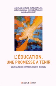 Christiane Conturie et Marguerite Léna - L'éducation, une promesse à tenir - Centenaire des Centres Madeleine-Daniélou.