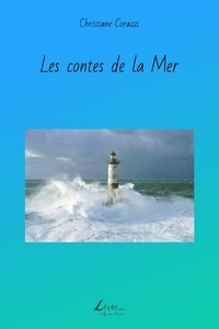 Christiane Corazzi - Les contes de la Mer.