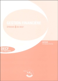 Christiane Corroy - Gestion financière Enoncés - Epreuve 4 du DECF.