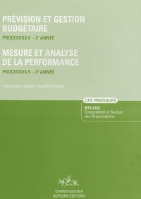 Christiane Corroy et Philippe Collet - Prévision et gestion budgétaire Processus 8-2e Année ; Mesure et analyse de la performance Processus 9-2e Année.