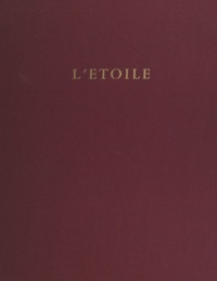Christiane Corty Neave et Marlene Gray - L'étoile - Adapted from the French.