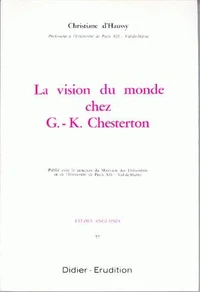 Etudes anglaises 77 : la vision du monde chez G-K Chesterton
