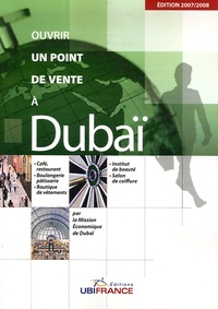 Christiane Dobel et Olivier Moaligou - Ouvrir un point de vente à Dubaï.