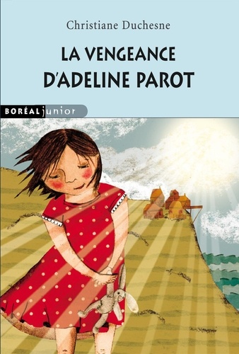 La vengeance d'Adeline Parot