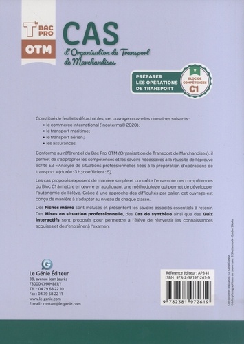 Cas d'organisation de transport de marchandises Tle Bac pro OTM. Bloc de compétences C1 Préparer les opérations de transport