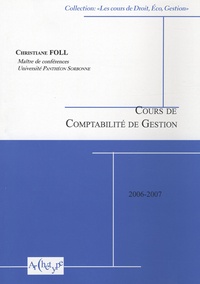 Christiane Föll - Cours de comptabilité de gestion - 2006-2007.