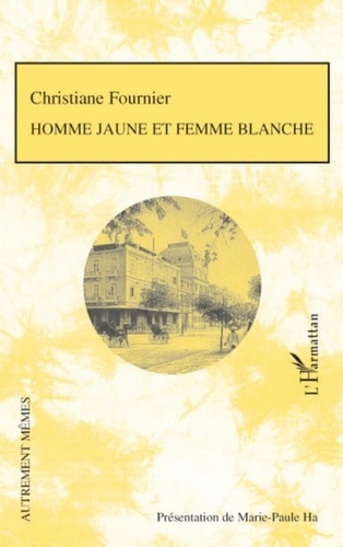 Christiane Fournier - Homme jaune et femme blanche.