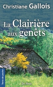 Christiane Gallois - La clairière aux genêts.