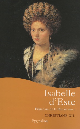 Christiane Gil - Isabelle d'Este.