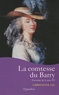 Christiane Gil - La comtesse du Barry.