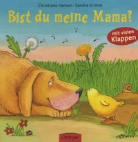 Bist du meine Mama?