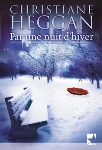 Par une nuit d'hiver (Harlequin Mira)