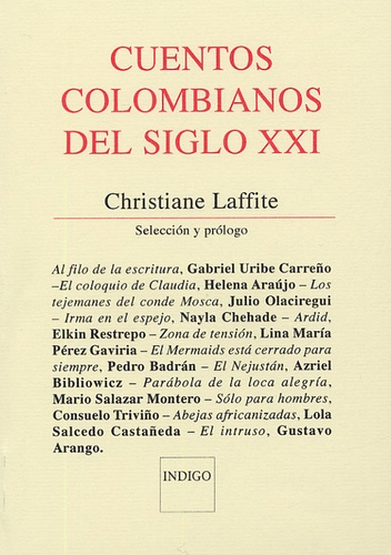 Christiane Laffite - Cuentos Colombianos Del Siglo XXI.