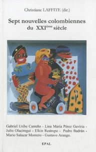 Sept nouvelles colombiennes du XXIe siècle