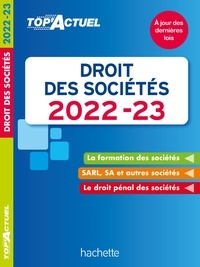 Christiane Lamassa et Marie-Claude Rialland - Top actuel Droit des sociétés 2022-2023.