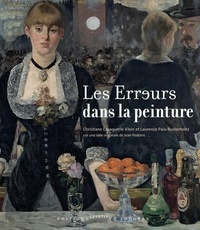 Christiane Lavaquerie-Klein et Laurence Paix-Rusterholtz - Les Erreurs dans la peinture.