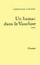 Christiane Lesparre - Un hamac dans le Vaucluse.