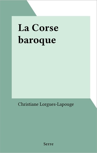 La Corse baroque