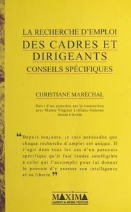 La Recherche D'Emploi Des Cadres Et Dirigeants. Conseils Specifiques