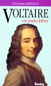 Christiane Mervaud - Voltaire.